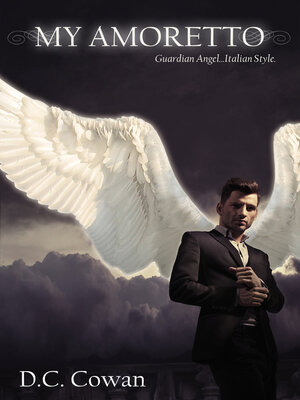 cover image of My Amoretto: Guardian Angel . . . Italian Style